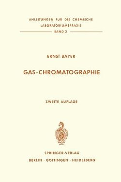 Gas-Chromatographie von Bayer,  E