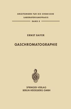Gaschromatographie von Bayer,  Ernst
