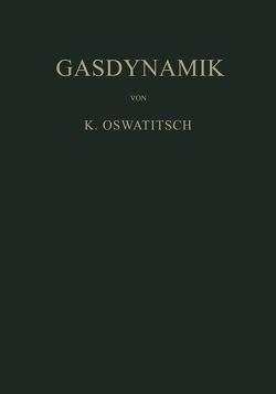 Gasdynamik von Oswatitsch,  Klaus