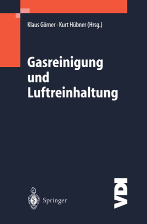 Gasreinigung und Luftreinhaltung von Görner,  Klaus, Hübner,  Kurt