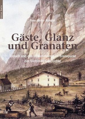 Gäste, Glanz und Granaten von Richardi,  Hans-Günter