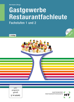 Gastgewerbe Restaurantfachleute von Friebel,  Ingrid, Herrmann,  F. Jürgen, Klein,  Helmut