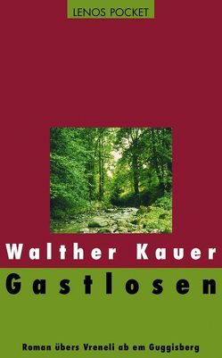 Gastlosen von Kauer,  Walther
