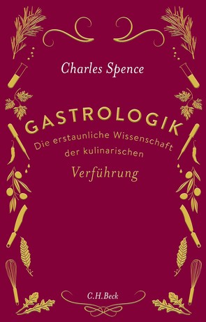 Gastrologik von Sievers,  Frank, Spence,  Charles