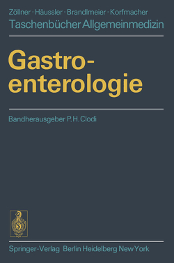 Gastroenterologie von Clodi,  P.H., Ewe,  K., Franken,  F.H., Gohrband,  G., Herfarth,  C., Horn,  J., Krentz,  K.
