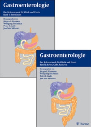 Gastroenterologie in Klinik und Praxis von Fischbach,  Wolfgang, Galle,  Peter R., Mössner,  Joachim, Riemann,  Jürgen Ferdinand