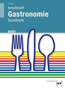 Gastronomie von Herrmann,  F. Jürgen