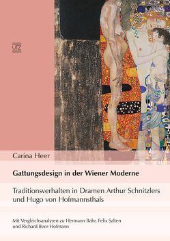 Gattungsdesign in der Wiener Moderne von Heer,  Carina