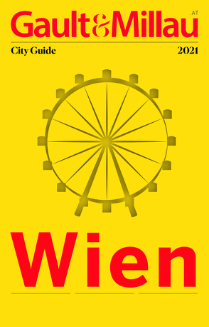 Gault&Millau City Guide Wien 2021 von Hohenelohe,  Martina und Karl