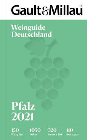 Gault&Millau Deutschland Weinguide Pfalz von Geisel,  Otto, Haslauer,  Ursula