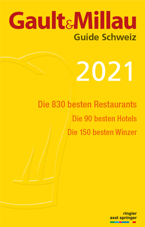 GaultMillau Guide Schweiz 2021 von Heller,  Urs
