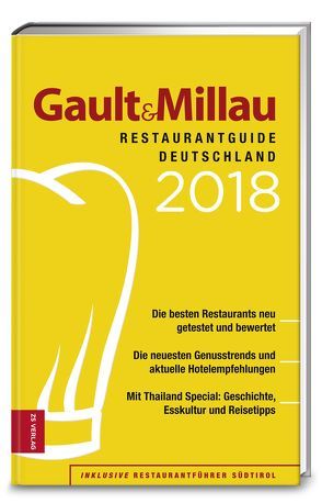 Gault&Millau RestaurantGuide Deutschland 2018 von Bröhm,  Patricia
