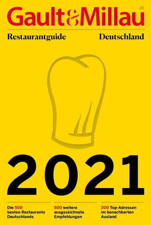 Gault&Millau Restaurantguide Deutschland 2021 von Wirtz,  Christoph