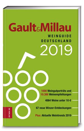 Gault&Millau Weinguide Deutschland 2019 von Wiegelmann,  Britta