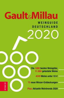 Gault&Millau Weinguide Deutschland 2020 von Millau,  Gault