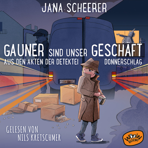 Gauner sind unser Geschäft von Diederichsen,  Saskia, Kretschmer,  Nils, Scheerer,  Jana