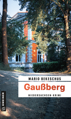Gaußberg von Bekeschus,  Mario