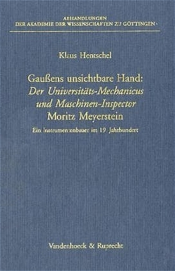 Gaußens unsichtbare Hand von Hentschel,  Klaus