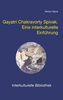 Gayatri Chakravorty Spivak von Nandi,  Miriam