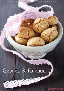 Gebäck und Kuchen Küchenplaner (Wandkalender 2023 DIN A3 hoch) von Gissemann,  Corinna