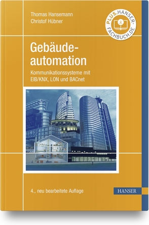 Gebäudeautomation von Hansemann,  Thomas, Hübner,  Christof