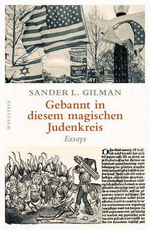 Gebannt in diesem magischen Judenkreis von Gilman,  Sander L., Stauder,  Thomas