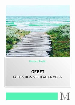 Gebet von Foster,  Richard