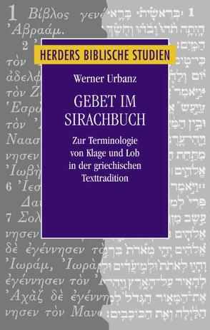 Gebet im Sirabuch von Urbanz,  Werner