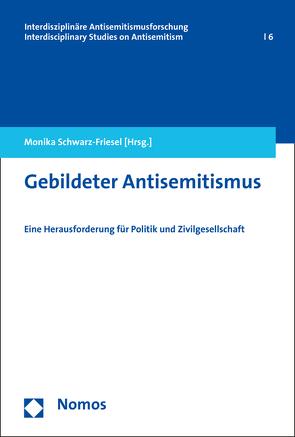 Gebildeter Antisemitismus von Schwarz-Friesel,  Monika