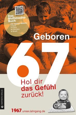 Geboren 1967 – Hol dir das Gefühl zurück! von Hermann,  Andreas