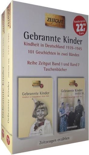 Gebrannte Kinder. Schuber für Band 1 und 7 der Reihe Zeitgut von Kleindienst,  Jürgen