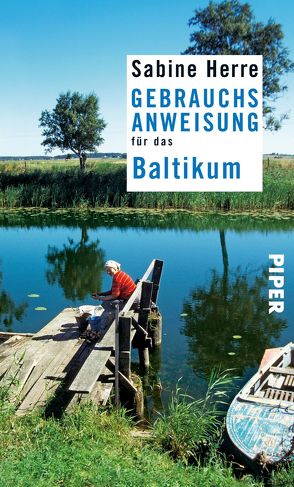 Gebrauchsanweisung für das Baltikum von Herre,  Sabine