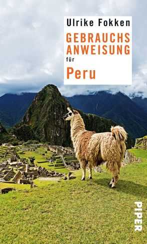 Gebrauchsanweisung für Peru von Fokken,  Ulrike