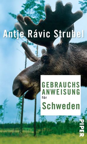 Gebrauchsanweisung für Schweden von Strubel,  Antje Rávic, Strubel,  Antje Rávik