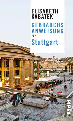 Gebrauchsanweisung für Stuttgart von Kabatek,  Elisabeth