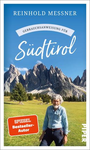 Gebrauchsanweisung für Südtirol von Messner,  Reinhold