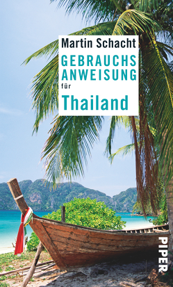 Gebrauchsanweisung für Thailand von Schacht,  Martin