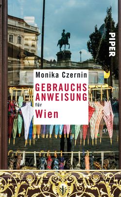 Gebrauchsanweisung für Wien von Czernin,  Monika