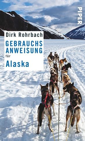 Gebrauchsanweisung für Alaska von Rohrbach,  Dirk