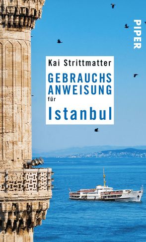 Gebrauchsanweisung für Istanbul von Strittmatter,  Kai