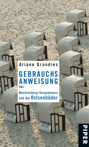 Gebrauchsanweisung für Mecklenburg-Vorpommern und die Ostseebäder von Grundies,  Ariane