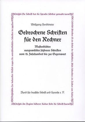 Gebrochene Schriften für den Rechner von Hendlmeier,  Wolfgang