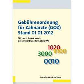 Gebührenordnung für Zahnärzte (GOZ), Stand 01.01.2012