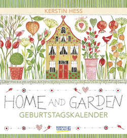 Geburtstagskalender Home & Garden von Hess,  Kerstin, Korsch Verlag