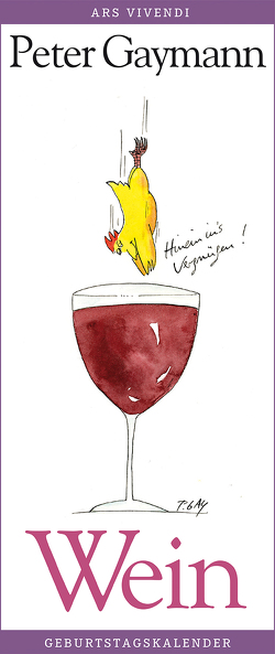 Geburtstagskalender Wein von Gaymann,  Peter