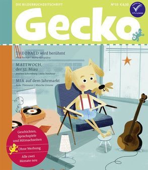 Gecko Kinderzeitschrift Band 53 von Greune,  Mascha, Karipidou,  Maria, Neuhaus,  Julia, Petrick,  Nina, Schomburg,  Andrea, Thiemann,  Anke