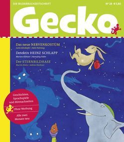 Gecko Kinderzeitschrift Band 28 von Büchner,  Sabine, Kinskofer,  Lotte, Klein,  Martin, Klötzer,  Marion, Palm,  Hansjörg, Palmtag,  Nele