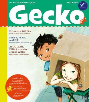 Gecko Kinderzeitschrift Band 37 von Drescher,  Antje, Dunker,  Kristina, Naoura,  Salah, Olten,  Manuela, Roman,  Kathi, Smajic,  Susanne