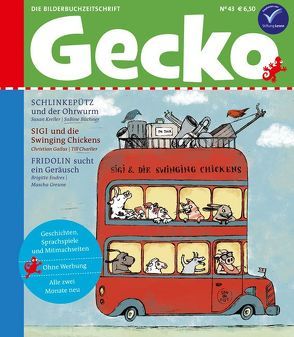 Gecko Kinderzeitschrift Band 43 von Büchner,  Sabine, Charlier,  Till, Endres,  Brigitte, Gailus,  Christian, Greune,  Mascha, Kreller,  Susan