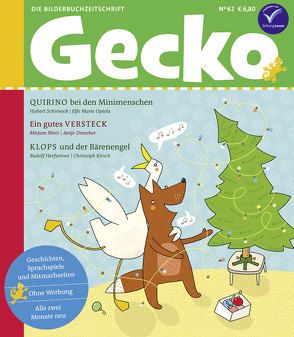 Gecko Kinderzeitschrift Band 62 von Drescher,  Antje, Herfurtner,  Rudolf, Kirsch,  Christoph, Nietz,  Mirjam, Opiela,  Elfe Marie, Schirneck,  Hubert